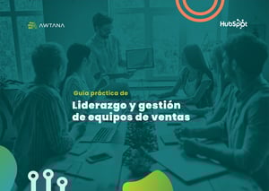 Guía Practica de Liderazgo y Gestión de Equipos de Ventas